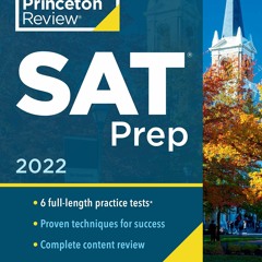 Download PDF Princeton Review SAT Prep, 2022: 6 Practice Tests + Review &