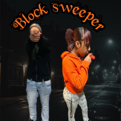 Block Sweeper LayaG feat. HBKTrey222