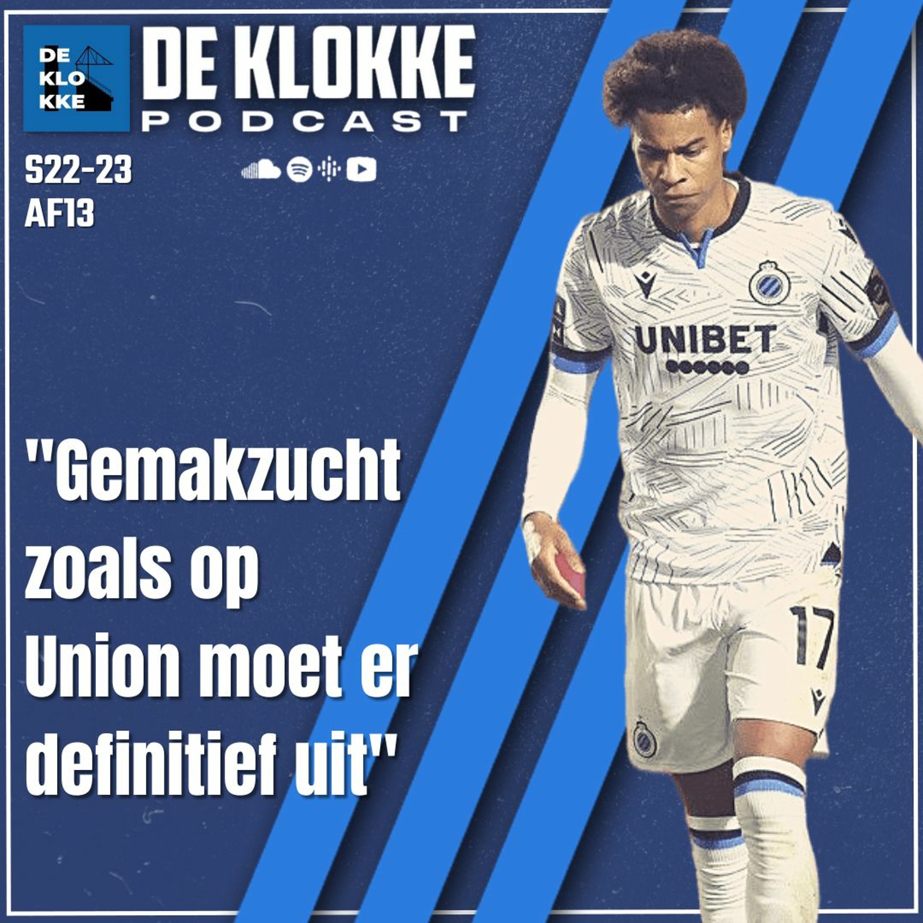 De Klokke S22-23 E13 "Gemakzucht zoals op Union moet er definitief uit" episode artwork
