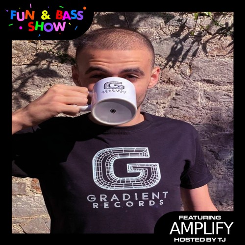 The Fun And Bass Show Podcast 004 w/Amplify
