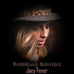 Breaking Barriers - Euclid Pires feat Jacy Fever