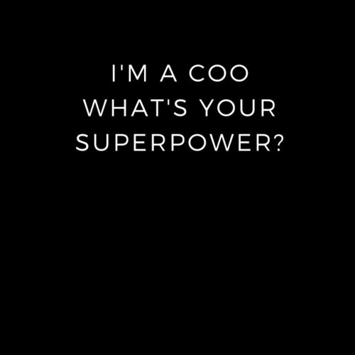 read i'm a coo what's your superpower: lined notebook , write down your tho