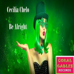 Cecilia Chelo - Be Alright