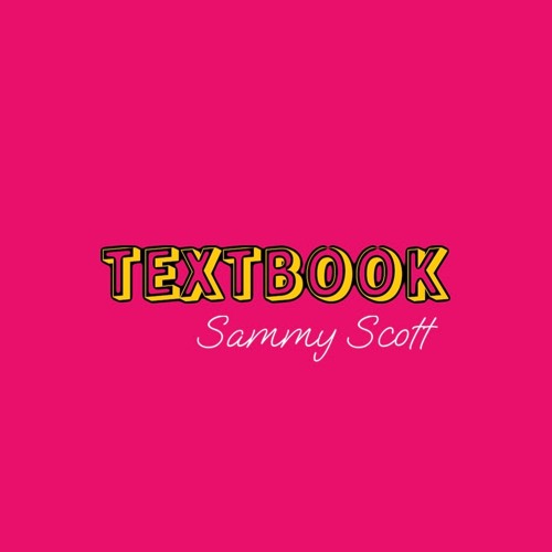 TEXTBOOK BY SAMMY SCOTT