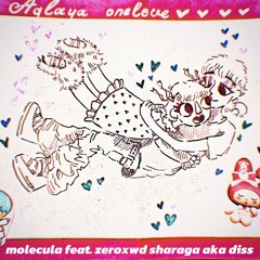 Molecula Jr. feat. zeroxwd SHARAGA aka DISS