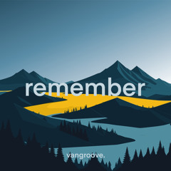 Remember (Original Mix)
