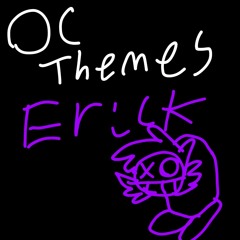 Erick’s Theme
