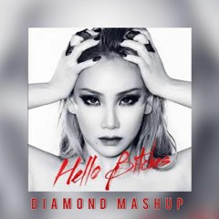 Hello Bitches X Propaganda( Diamond Mashup )