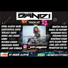 DJ DAHSYATNYA CINTA VS RINDU AKU RINDU KAMU SPESIAL PUTRI ANGGUN MIX DJ DANDI ON THE MIX