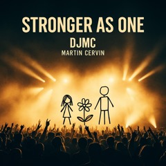 Stronger as one