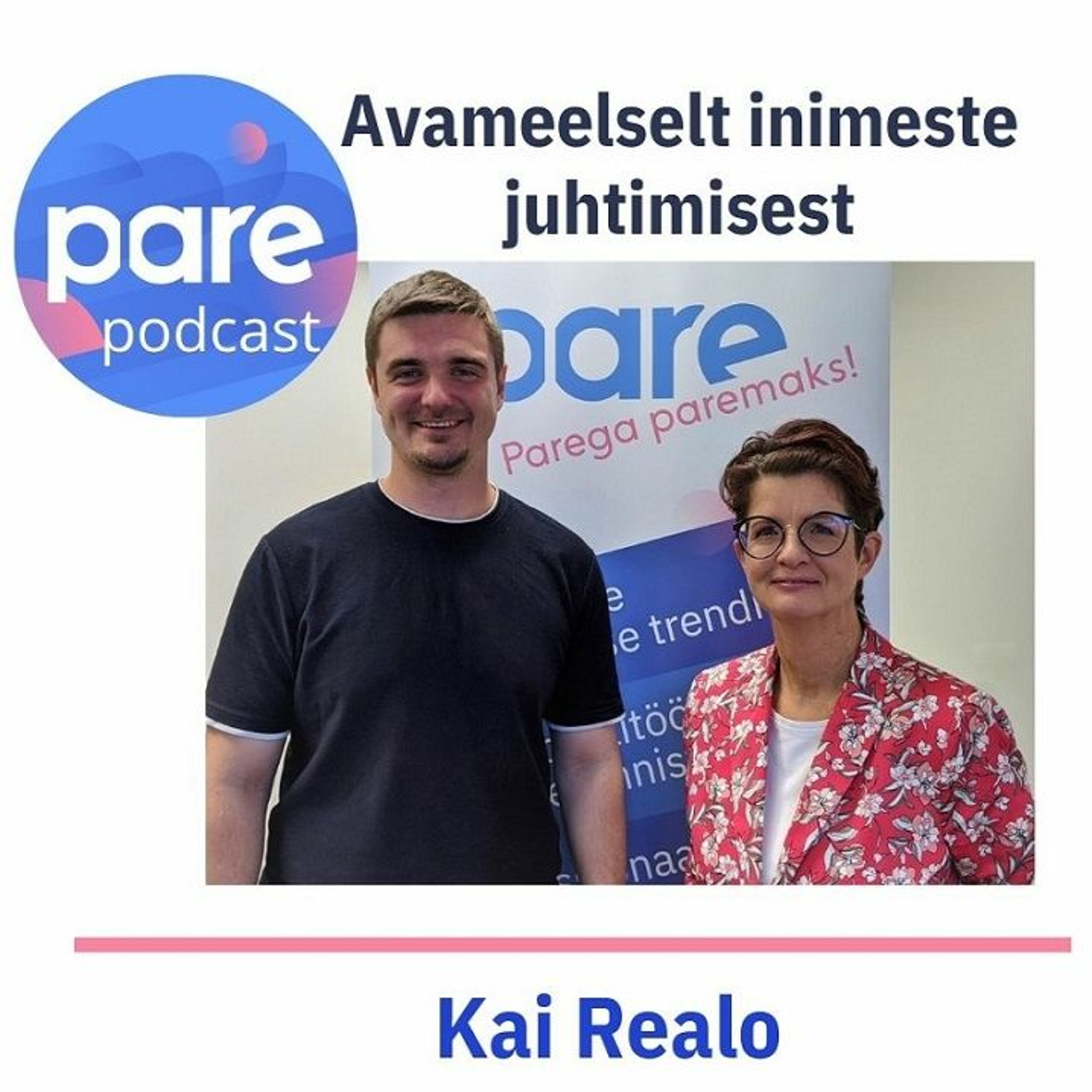 PARE podcast #22 Kai Realo I Tippjuhi ootustest personalijuhile