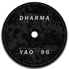 Yao'96 - Dharma vol.1 (Live DJ-set 14.09.20)