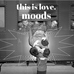 Moods - This is Love
