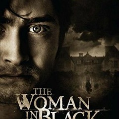 Get EBOOK EPUB KINDLE PDF The Woman in Black: A Ghost Story by  Susan Hill ✔️