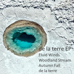 de la terre EP