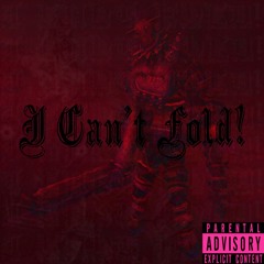 HOLLOWSHAWDY - I CAN'T FOLD! [Prod. Washed_Away & Paradx]