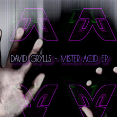 Mister Acid (Preview)