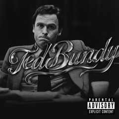 ted bundy - malthekidd (official audio)