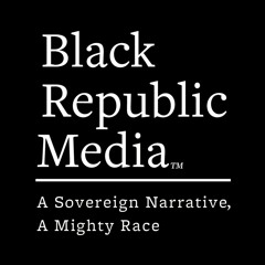 Black Republic Media 09-28-25: Step Right Up, and Get Your Ticket to The Greatest Show on Earth
