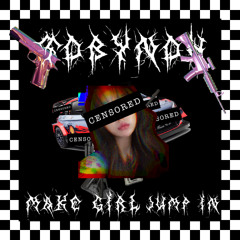 MAKE GIRL JUMP IN [free download]