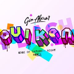 Edge-of-saturday-night-global-remix-gin-almar-2024