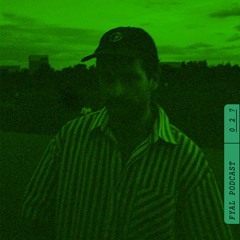 Fyal Podcast 027 - Gero