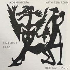 Kosmogonía #7 w/ Tzimtzum (18/03/23)