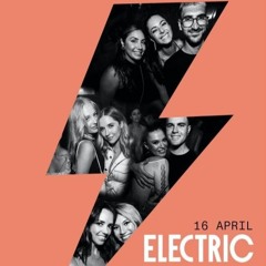 Electric, 16th April [REC] Live