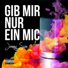Johnny Size - Die Welt gehört dir (ft. Dave Shino)