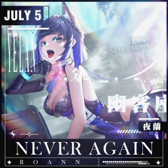 RoaNn - Never Again