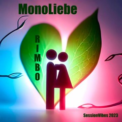 SessionVibes2023 - Rimbo - MonoLiebe