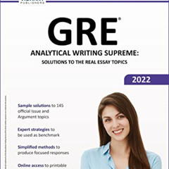 DOWNLOAD EPUB 💛 GRE Analytical Writing Supreme: Solutions to the Real Essay Topics (