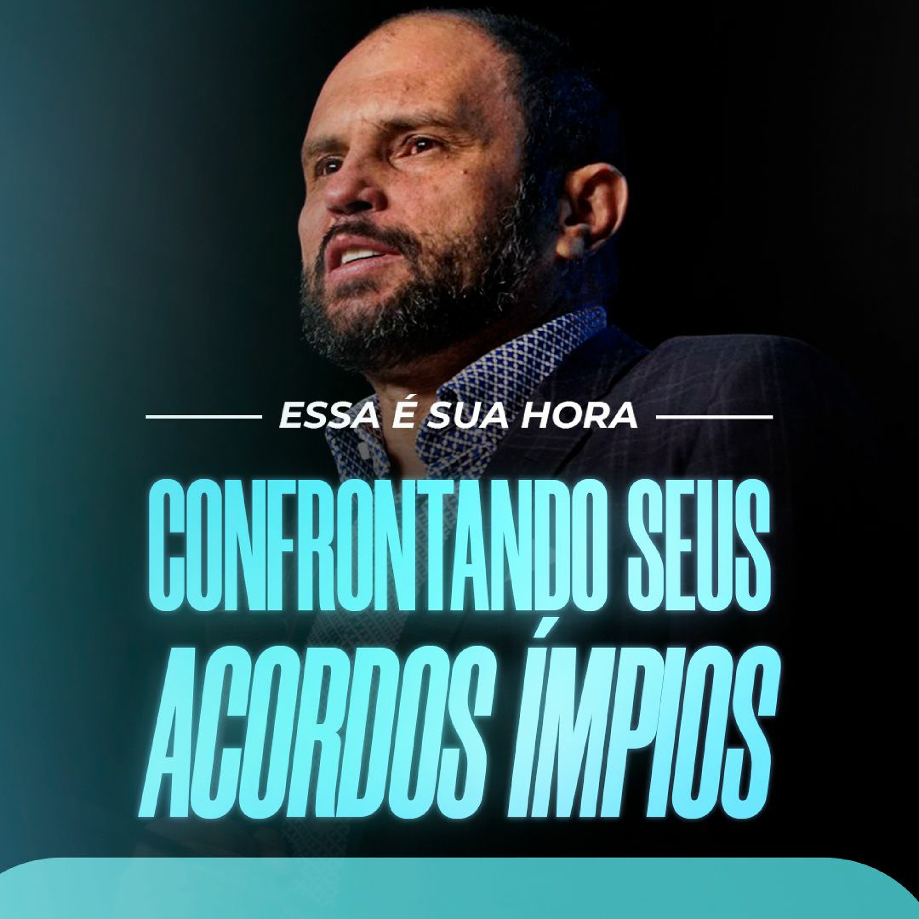 #443 - Essa é a sua hora! - Confrontando seus Acordos Ímpios - JB Carvalho episode artwork