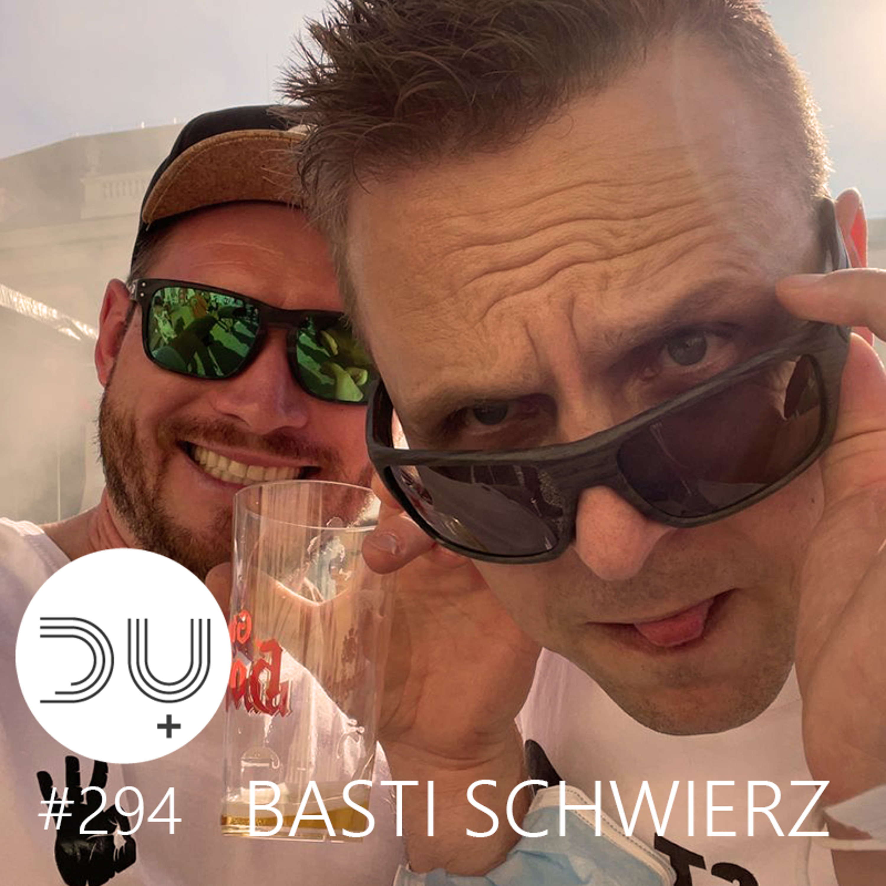 du-und-musik-294-by-basti-schwierz episode artwork