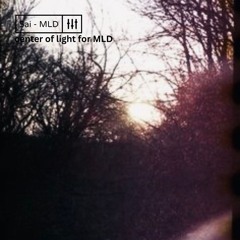 Center Of Light for MLD