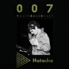 VojvoDJansCast S001E007 - Natasha (FunPro4)
