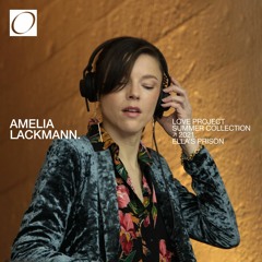 Amelia Lackmann - Summer Collection 2021 - Ella's Prison - Love Project