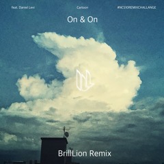 Cartoon - On & On (ft.Daniel Levi)/ BrillLion Remix