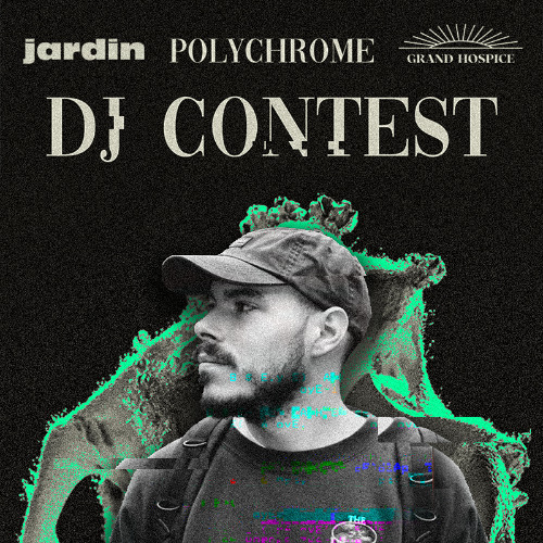 🥇ASCII - Polychrome x Grand Hospice DJ Contest WINNER 🥇