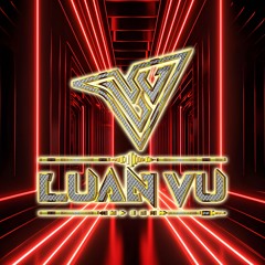 NST VINAHOUSE PHÁ ĐẢO MỌI SÂN CHƠI ( ĐỘC QUYỀN ) - DJ LUÂN VŨ