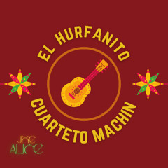 Cuarteto Machin  El huerfanito