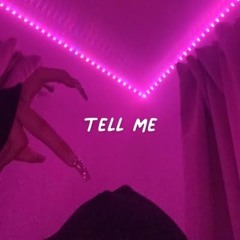 Tell Me - cover