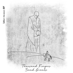 Thousand Fingers - Sand Giants (Timboletti Remix) [Ladino Romance]