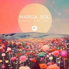 Marga Sol - Danza Del Sol [M-Sol Records]