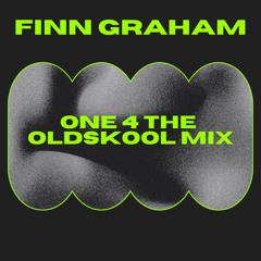One 4 The Oldskool Mix