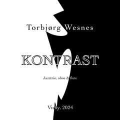 "Kontrast" for jazztrio, flute & oboe