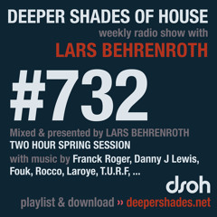 DSOH #732 Deeper Shades Of House - Two Hour Spring Session