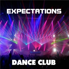 * Expectations *