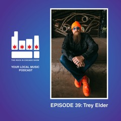 Episode 39: Trey Elder