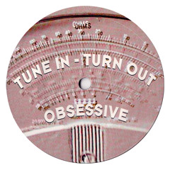 Tune In - Turn Out